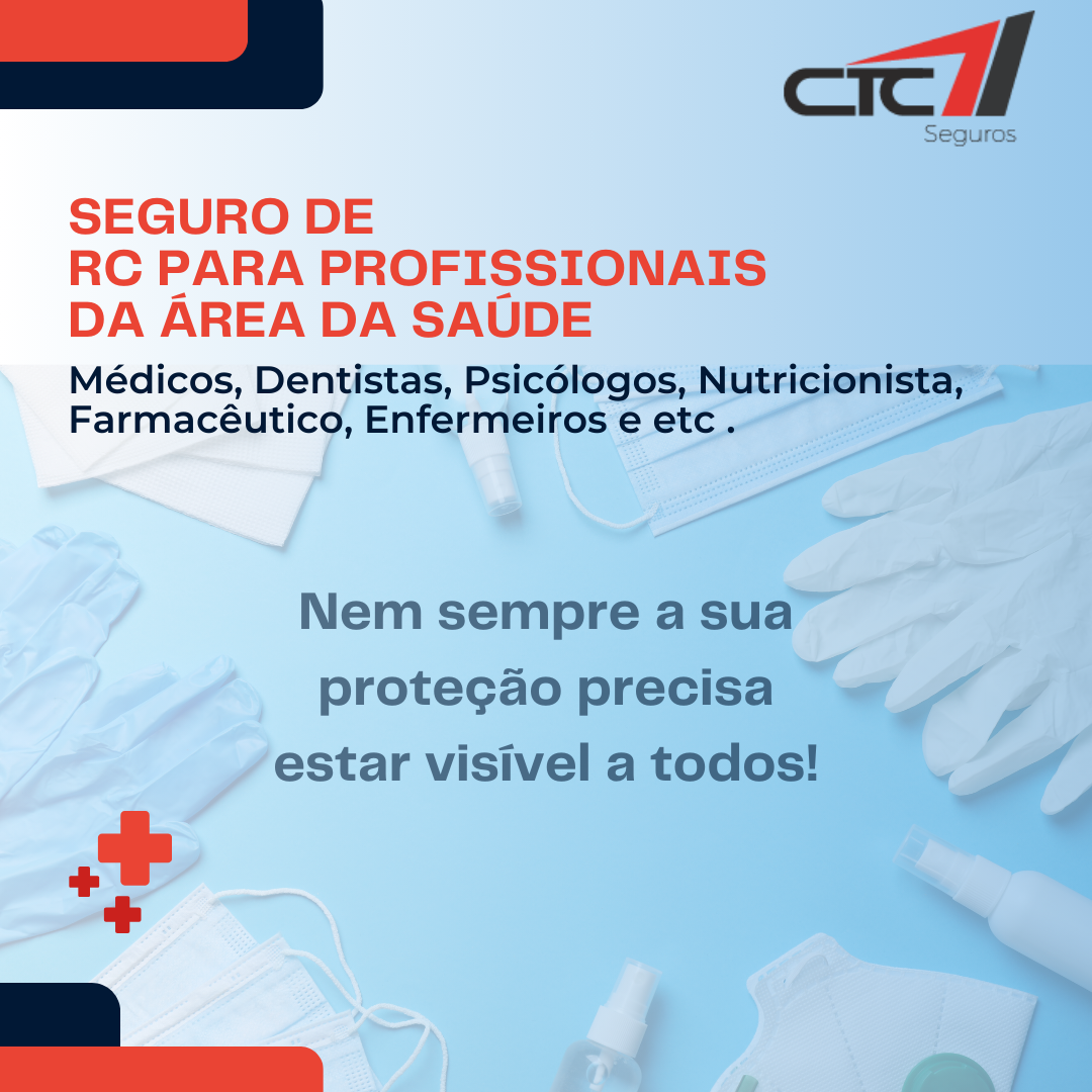Responsabilidade Civil Profissional –  PROFISSIONAIS DA ÁREA DA SAÚDE